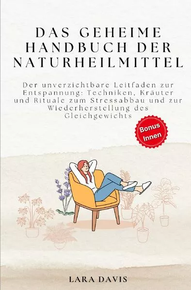 Cover: Das geheime Handbuch der Naturheilmittel