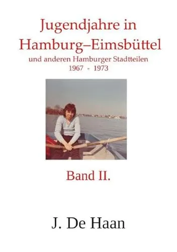 Jugendjahre in Hamburg–Eimsbüttel und anderen Hamburger Stadtteilen
