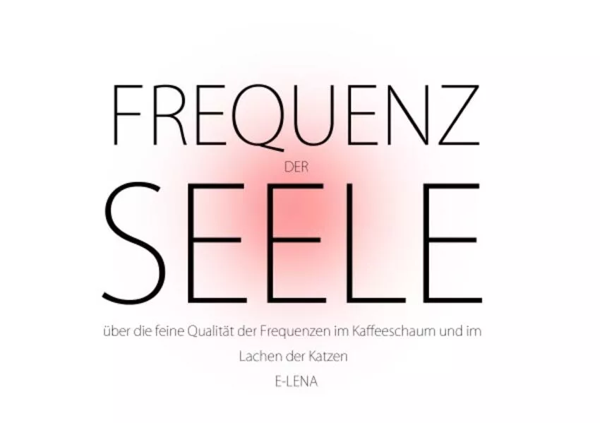 Cover: Frequenz der Seele