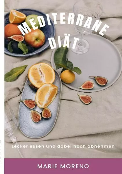 Mediterrane Diät