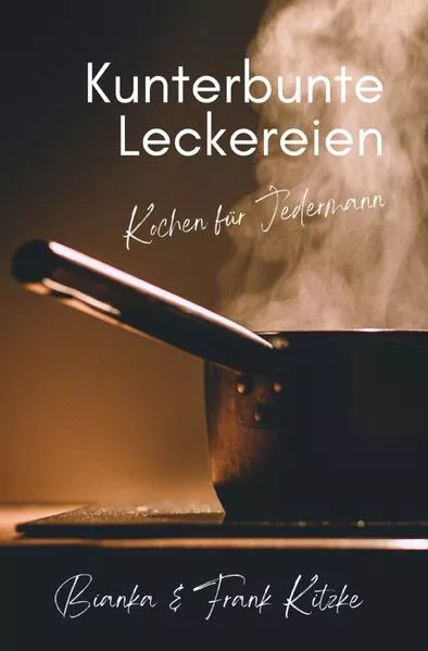 Cover: Kunterbunte Leckereien