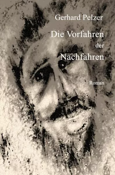 Cover: Die Vorfahren der Nachfahren