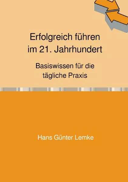 Cover: Erfolgreich führen im 21. Jahrhundert