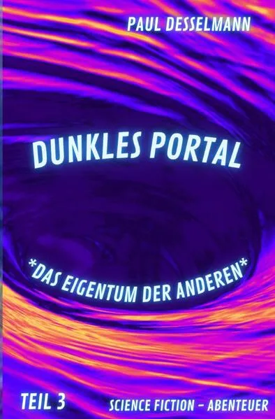 Dunkles Portal / Dunkles Portal *Das Eigentum der Anderen*