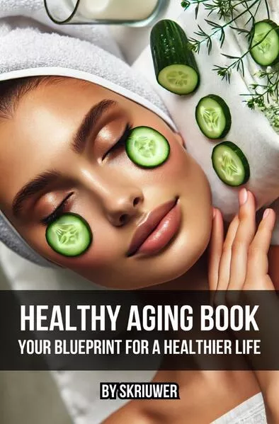 Healthy Aging Book