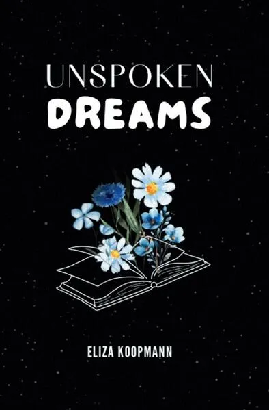 Unspoken Dreams