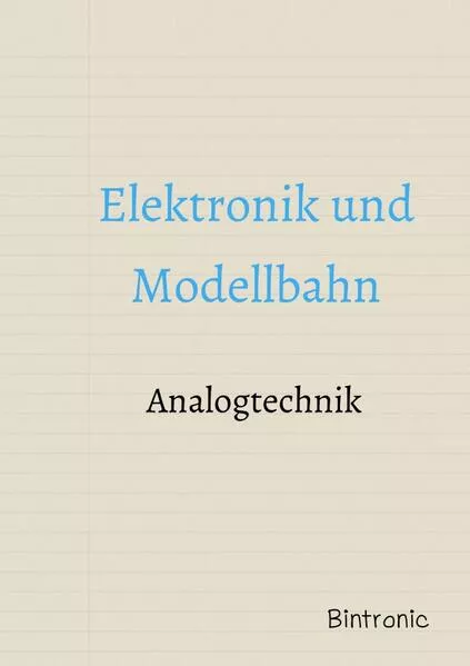 Cover: Elektronik und Modellbahn