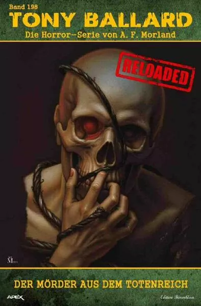 Tony Ballard - Reloaded, Band 198: Der Mörder aus dem Totenreich