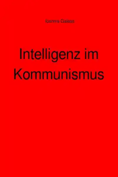 Intelligenz im Kommunismus