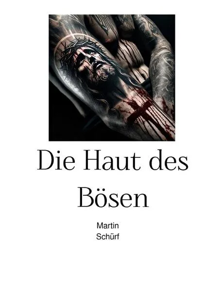 Cover: Die Haut des Bösen