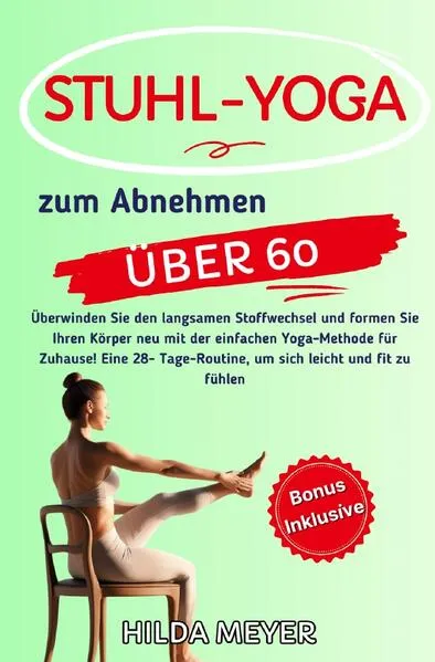 Cover: Fitness / Stuhl Yoga zum Abnehmen