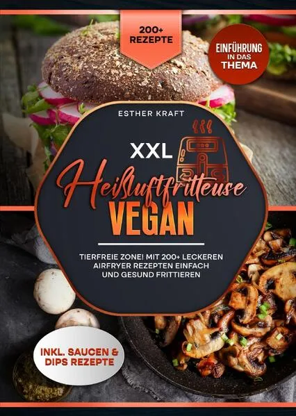Cover: XXL Heißluftfritteuse Vegan