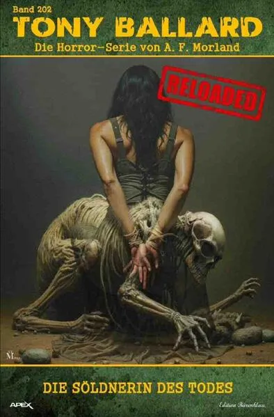 Tony Ballard - Reloaded, Band 202: Die Söldnerin des Todes