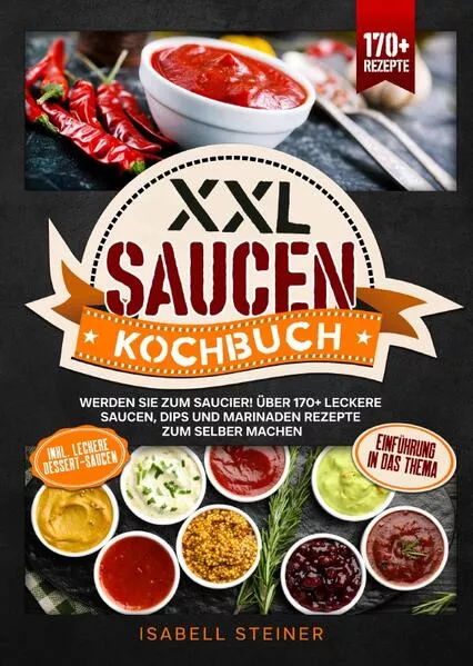 XXL Saucen Kochbuch