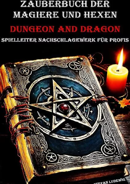 Cover: Zauberbuch der Magiere und Hexen I Dungeon and Dragon I Spielleiter Nachschlagewerk für Profis