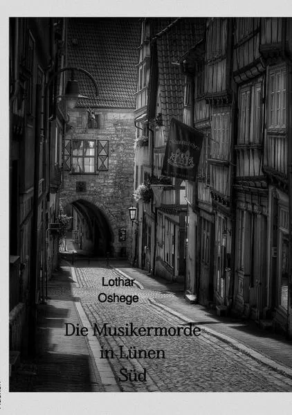 Die Musikermorde in Lünen Süd