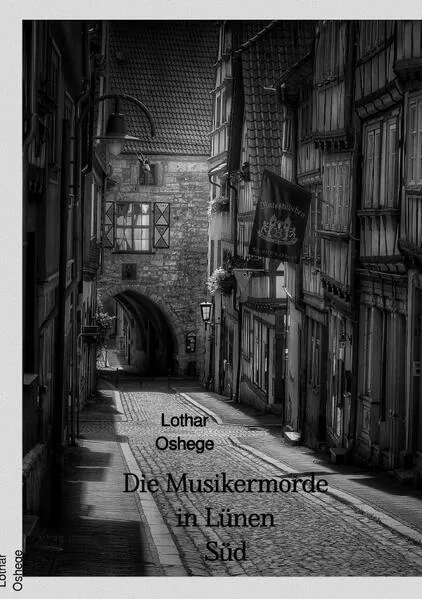 Die Musikermorde in Lünen Süd