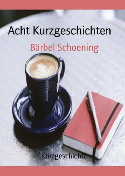 Acht Kurzgeschichten