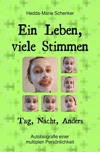 Cover: Ein Leben, viele Stimmen.