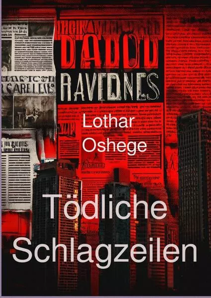 Tödliche Schlagzeilen