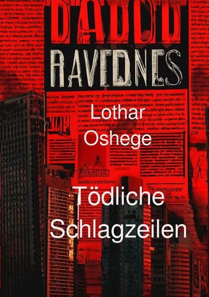 Kommissar Feldmann aus Lünen / Tödliche Schlagzeilen