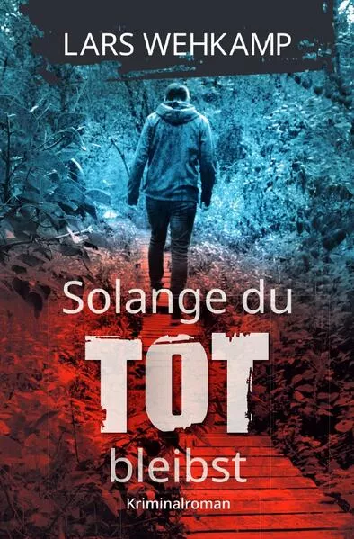 Cover: Solange du tot bleibst