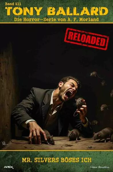 Tony Ballard - Reloaded, Band 211: Mr. Silvers böses Ich