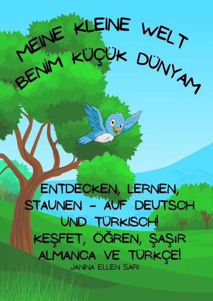 Meine kleine Welt - Benİm Küçük Dünyam