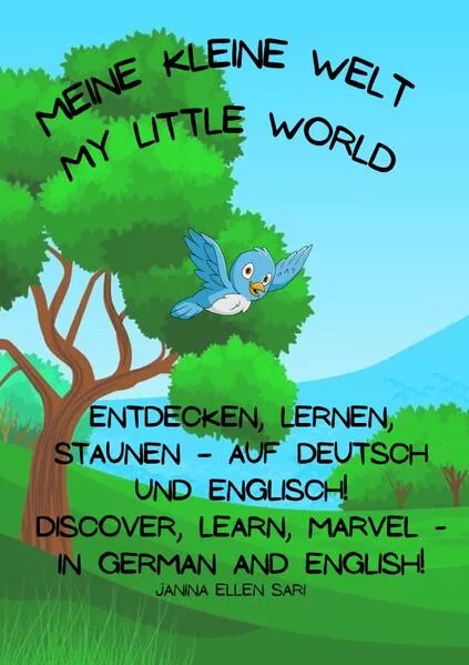 Meine kleine Welt - My little world