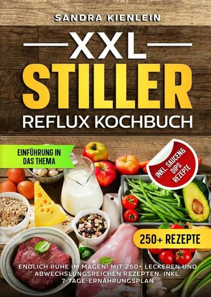 XXL Stiller Reflux Kochbuch