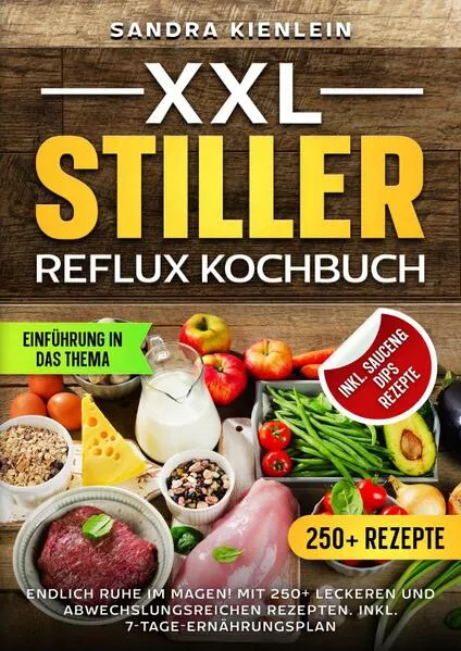 XXL Stiller Reflux Kochbuch