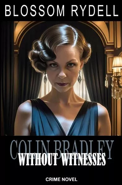 Cover: Colin Bradley - Without Witnesses