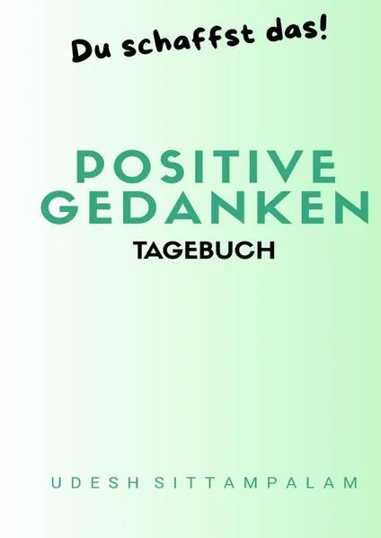 Cover: Positive Gedanken