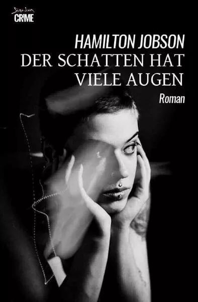 Cover: Der Schatten hat viele Augen