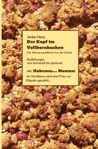Der Kopf im Vollkornkuchen
