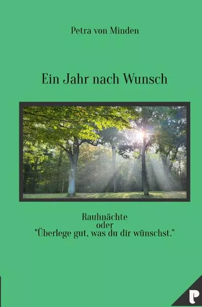 Cover: Ein Jahr nach Wunsch