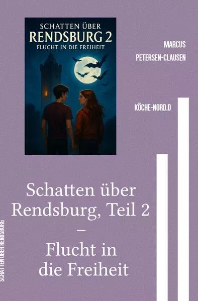 Schatten über Rendsburg, Teil 2 – Flucht in die Freiheit