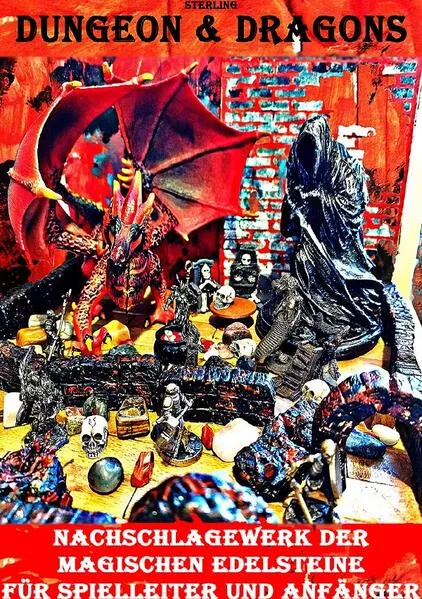 Dungeon & Dragons I Nachschlagewerk der magischen Edelsteine – Für Spielleiter und Anfänger