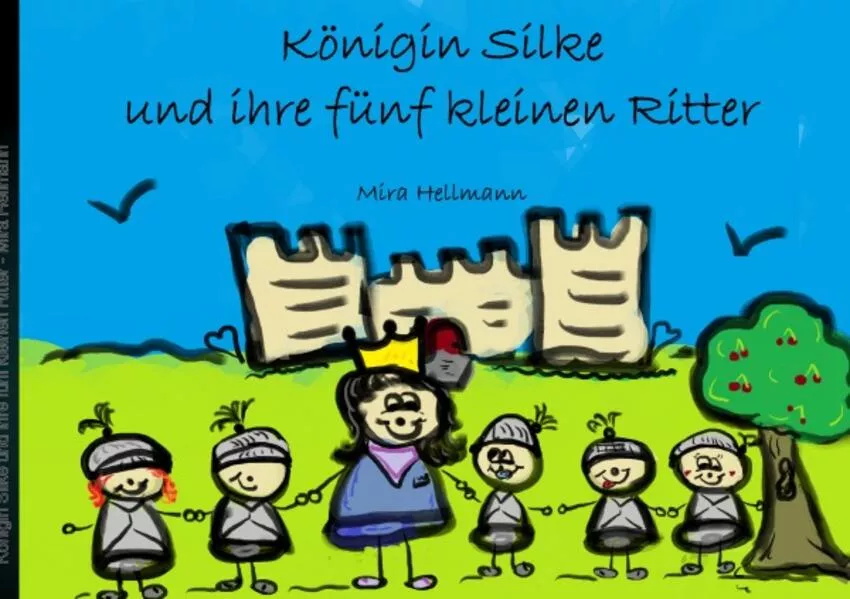 Cover: Königin Silke und ihre fünf kleinen Ritter
