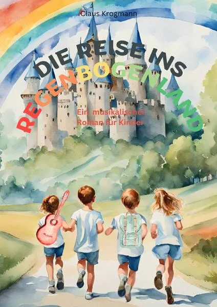 Die Reise ins Regenbogenland