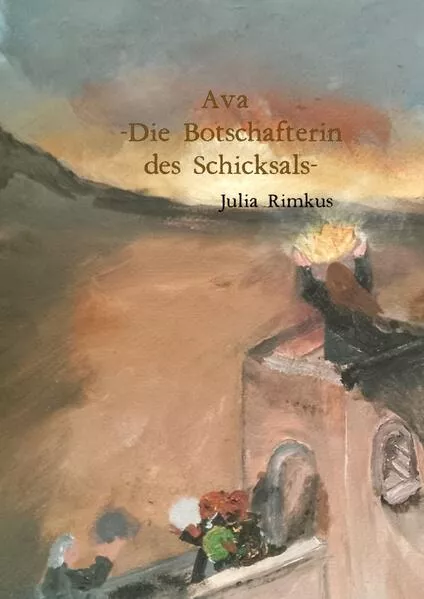 Cover: Ava - Die Botschafterin des Schicksals