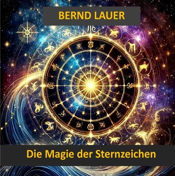 Die Magie der Sternzeichen