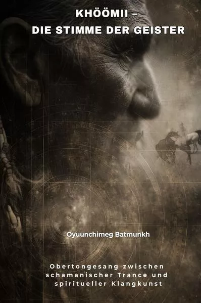 Cover: Khöömii – Die Stimme der Geister