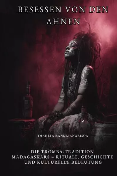 Cover: Besessen von den Ahnen