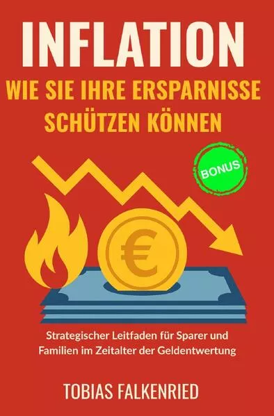 Cover: Finanzen / Inflation: wie sie ihre ersparnisse schützen können