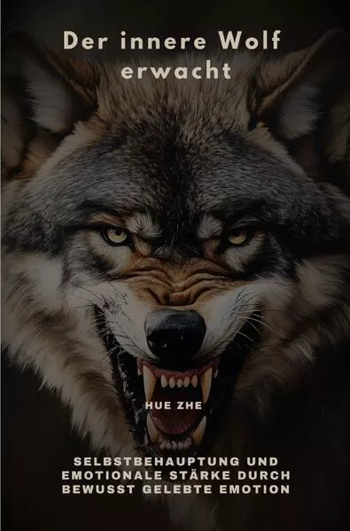 Cover: Der innere Wolf erwacht