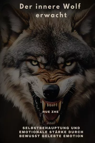 Der innere Wolf erwacht