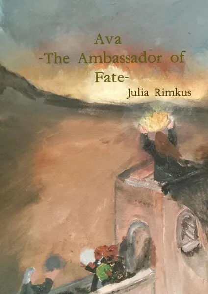 Ava - The Ambassador of Fate