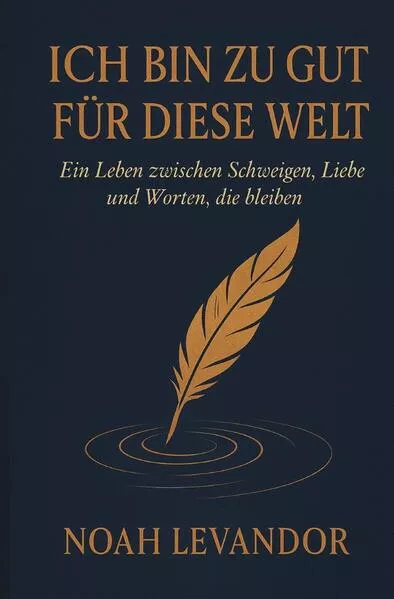 Ich bin zu gut für diese Welt