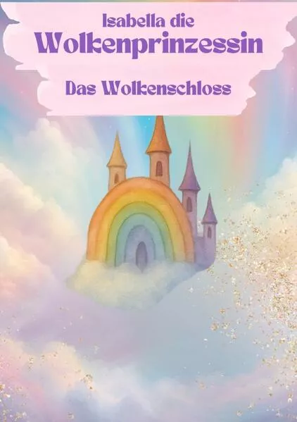 Isabella die Wolkenprinzessin